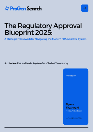 Front cover of The Regulatory Approval Blueprint: Building Programs Designed to Survive FDA Review, ProGen Search